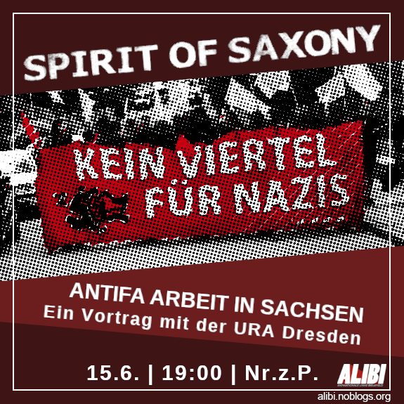 Spirit of Saxony – Antifa-Arbeit in Sachsen